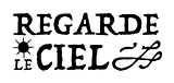 REGARDE le CIEL